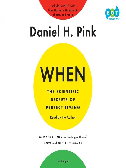Daniel H. Pink创作的When作品的详细信息 - 可供借阅